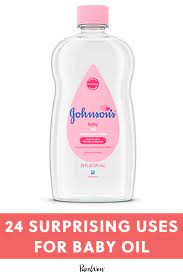 24 Surprising Uses For Baby Oil Johnson Baby Oil Baby Oil Uses Baby Oil
