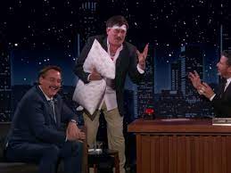 I said the other day they should be a weather channel, the. Mike Lindell Bei Jimmy Kimmel Trump Fan Trifft Late Show Moderator Politik