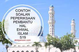 27 april 2021 (selasa) tarikh tutup iklan : Contoh Soalan Peperiksaan Pembantu Hal Ehwal Islam S19