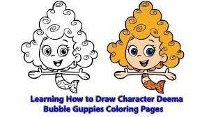 The bubble guppies characters from the nick jr. Learning How To Draw Character Deema Bubble Guppies Coloring Pages Youtube