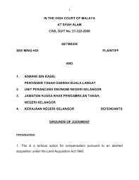 Shah alam replaced kuala lumpur as the capital city of the state of selangor in 1978 due to kuala lumpur's incorporation into a. In The High Court Of Malaya At Shah Alam Civil Suit No