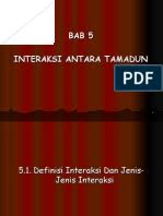 Arti interaksi sosial adalah segala bentuk hubungan antara satu individu dengan individu lain, individu dengan kelompok sosial, atau kelompok sosial dengan kelompok sosial lainnya. Bab 5 Interaksi Antara Tamadun