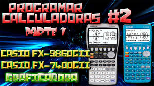Programar Casio Fx 9860gii Espanol Tambien Casio Fx 7400gii Tutorial 2 Parte1 Uso De Graficadora Youtube