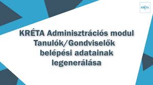 A kréta tanulóknak mobilalkalmazás a kréta rendszert használó intézmények diákjainak nyújt hasznos. Kreta Admin Modul Tanulok Gondviselok Belepesi Adatainak Legeneralasa Youtube