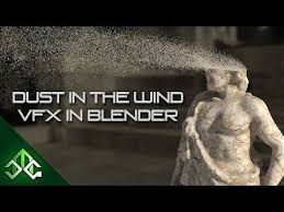 Dust In The Wind Vfx In Blender Youtube Blender Blender Tutorial 3d Drawings