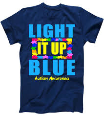Light it up blue for autism awareness.support a great cause. Light It Up Blue Autism Awareness Puzzle Pieces T Shirt Teeshirtpalace