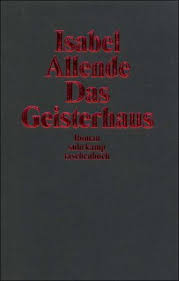 Die 1942 in chile geborene journalistin schrieb lange zeit für diverse regimekritische zeitungen, ehe sie ihr heimatland nach dem militärputsch 1973 verlassen musste. Das Geisterhaus Von Isabel Allende Als Taschenbuch Portofrei Bei Bucher De