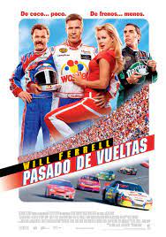 The ballad of ricky bobby talladega nights / high, wide, and handsome. Talladega Nights The Ballad Of Ricky Bobby 2006 Movie Posters 1 Of 3