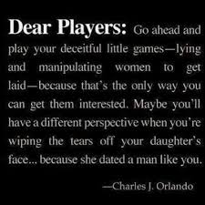 Attention Players Play Quotes Player Quotes Getting Played Quotes