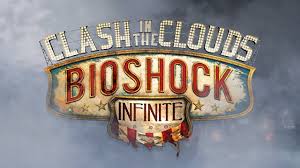 Bioshock Infinite Clash In The Clouds Story Bioshock Infinite Clash In The Clouds Trailer Youtube