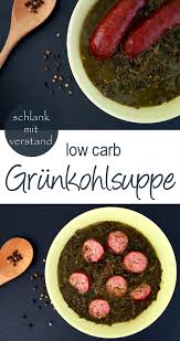 Low Carb Grunkohlsuppe Rezept Lowcarb Abnehmen Lowcarbrezepte Rezepte Food Lchf Keto Foodporn Foodblog Foodbl Grunkohlsuppe Rezepte Low Carb Rezepte