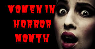 Women In Horror Month