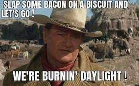 John Wayne Meme Cowboy Hats Cool Countries Work Humor