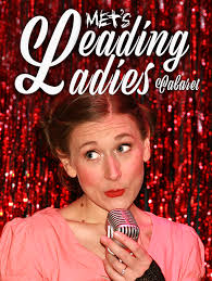 MET's Leading Ladies Cabaret