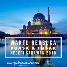 Jadwal imsakiyah atau jadwal puasa ramadhan untuk kota lainnya di indonesia bisa dilihat di jadwal imsakiyah kemenag ri. Waktu Berbuka Puasa Dan Imsak Negeri Sarawak 1439h Pengedar Shaklee Kuala Lipis