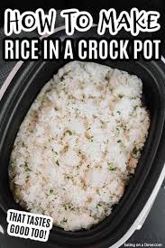 Crock Pot Rice Is So Easy And The Rice Turns Out Light And Fluffy We Like To Make Double And Freeze It For A In 2020 Rice In Crockpot Quick