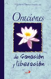 Guia completa, videos y mas. Oraciones De Sanacion Y Liberacion P Guillermo Gandara Estrada Ssp 9789706124548 Libreria San Pablo Mexico