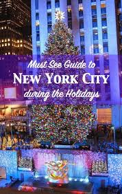 Must See Guide To New York City During Christmas And The Holiday Season Travelnews New York City Christmas Nyc Christmas New York City Travel