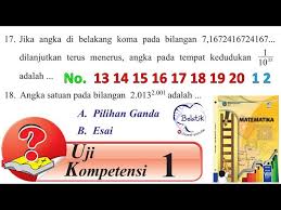 Jun 07, 2021 · kunci jawaban bahasa indonesia kelas 7 halaman 10 dan 11.tribunpontianak co id berikut kita dibahas kunci jawaban soal untuk latihan penilaian harian dan ulangan baik penilaian akhir semester pas maupun ulangan akhir semester uas mata pelajaran smp kelas vii semester 1 atau ganjil. Uji Kompetensi 1 No 13 14 15 16 17 18 19 20 Kelas 8 Smp Mts Semester 1 Barisan Bse Mtk Halaman 34 Youtube