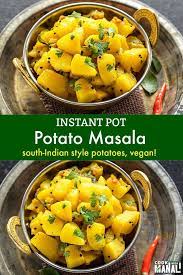 South Indian Style Potato Masala Made In The Instant Pot This Vegan Dish Uses Minimal Indian Potato Recipes Indian Food Recipes Vegetarian Easy Indian Recipes