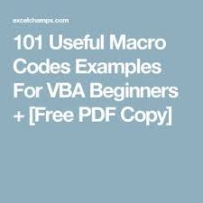 101 Useful Macro Codes Examples For Vba Beginners Free Pdf Copy Excel Tutorials Excel Macros Microsoft Excel Tutorial