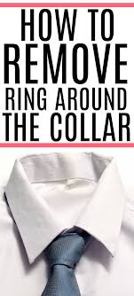 You can combat these stains easily if you know the right cover the collar stain in regular liquid dish soap, like dawn. How To Remove Ring Around The Collar Ring Around The Collar Remove Sweat Stains Cleaning Hacks