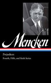 For a time, mencken was considered one of the sharpest observers of american life and culture. Library Of America H L Mencken Edition