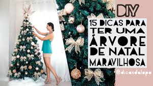 Os enfeites para a decoração da árvore são muito diversificados: Como Decorar Arvore De Natal Com Perfeicao E Economia Leticia Lopo Youtube