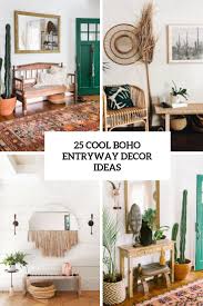 If you are puzzling over how to pull off such decor in your home right, the main thing you need to know is that boho decor style is all about details. 25 Cool Boho Entryway Decor Ideas Shelterness