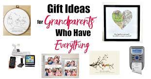 Here, you'll find a selection of our favorite gifts for grandparents to help you appropriately honor them this year. Gift Ideas For Grandparents Who Have Everything Happy Healthy Mama