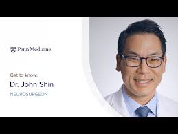 Meet Neurosurgeon Dr. John H. Shin
