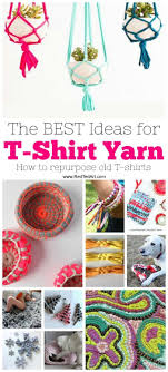 T Shirt Yarn Ideas We Love Upcycling And Repurposing T Shirts Is A Great Way To Do Just That Old T Shirts Make Great T Shirt Yarn Yarn Diy Tee Shirt Crafts