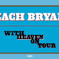 Zach Bryan w/ Kings of Leon