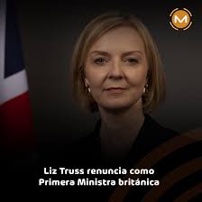 Mundo 🔴 Liz Truss renuncia como primera ministra del Reino Unido tras 44  días en el cargo "No puedo cumplir el mandato para el que me eligieron. He  anunciado al Rey mi