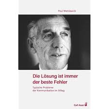 Lösungen: Zur Theorie und Praxis menschlichen Wandels : Watzlawick, Paul,  Weakland, John H, Fisch, Richard: Amazon.es: Libros