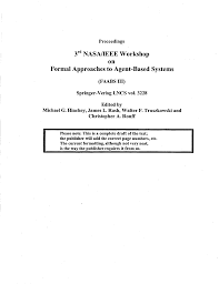 3rd NASAIEEE Workshop on Formal Approaches to Agent-Based Systems