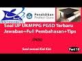 Berikut ini selengkapnya artikel tentang pembahasan soal uji pengetahuan pgsd 2021 part 10 soal up pgsd 2021 ppg 2021 , semoga bisa bermanfaat untuk kalian semua. Kisi Kisi Dan Soal Up Ppg Pgsd 2021 Soal Up 2021 Kunci Jawaban Dan Pembahasan Soal Ujian Ppg 2021