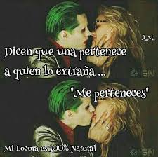 Pin De Jesus Nose En Harley Quimm Mi Locura Es 100 Natural Frases De Personajes Celebres Frases De Mujer Bonita Frases Valiosas