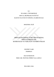 2000LER BAĞIMSIZ TÜRK SİNEMASINDA OMEGA ERKEKLER: KURBANLIK VE FAİLLİĞİN  YENİDEN İNŞASI