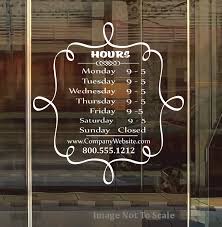 Business Storefront Hours And Information 001 Store Hours Sign Store Fronts Custom Window Decals
