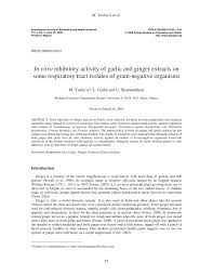 Garlic has its greatest impact when used as a spice. Pdf In Vitro Inhibitory Activity Of Garlic And Ginger Extracts On Some Respiratory Tract Isolates Of Gram Negative Organisms