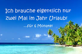 Spruch Des Tages Travel Travelquote Urlaub Urlaubsreif