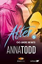 Amore Infinito After 5 Pdf Download Ebook Gratis Libro Nel 2020 Libri Online Libri Lieto Fine
