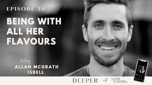 Being With All Her Flavours Allan McGrath Isbell