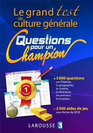 Jeux de culture générale : Le Grand Test De Culture Generale Questions Pour Un Champion Hors Collection Jeux 9782035865731 Amazon Com Books