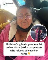 Ruthless' vigilante grandma, 74, delivers fatal justice to squatters who  refused to leave her home (link in the comments)
