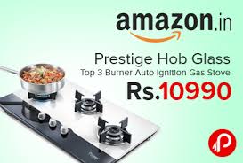 1) faber 3 brass burner hob cooktop (nexus ht603 crs br ci). Prestige Hob Glass Top 3 Burner Auto Ignition Gas Stove Rs 10990