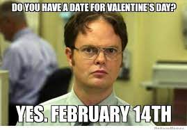 40 Hilarious Memes That Describe How You Really Feel About Valentine S Day Valentines Day Memes Valentines Memes Humor