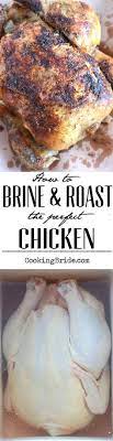 3 different chicken brining methods. 10 Brine For Chicken Ideas Brine Cooking Recipes Chicken