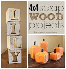 Scrap Wood Projects 4x4s It S Scrap Wood Week Here On The Blog Previously I Shared A Round Up Of Kids Gift Scrap Wood Crafts Wood Block Crafts Wood Projects